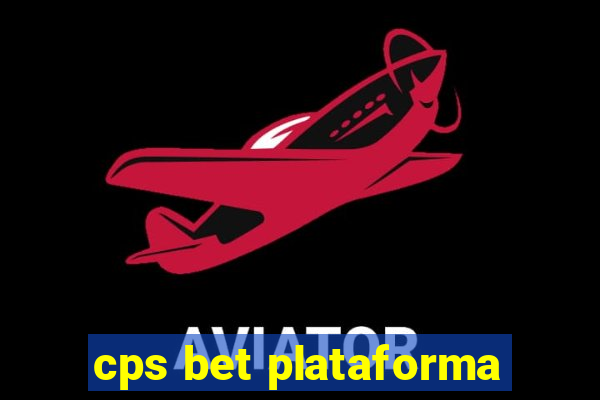 cps bet plataforma